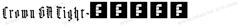 Crown SA Tight字体转换